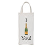 I Veuve You Wine Bag