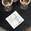 I Wonder If Wine Thinks of Me Too | Cocktail Napkin